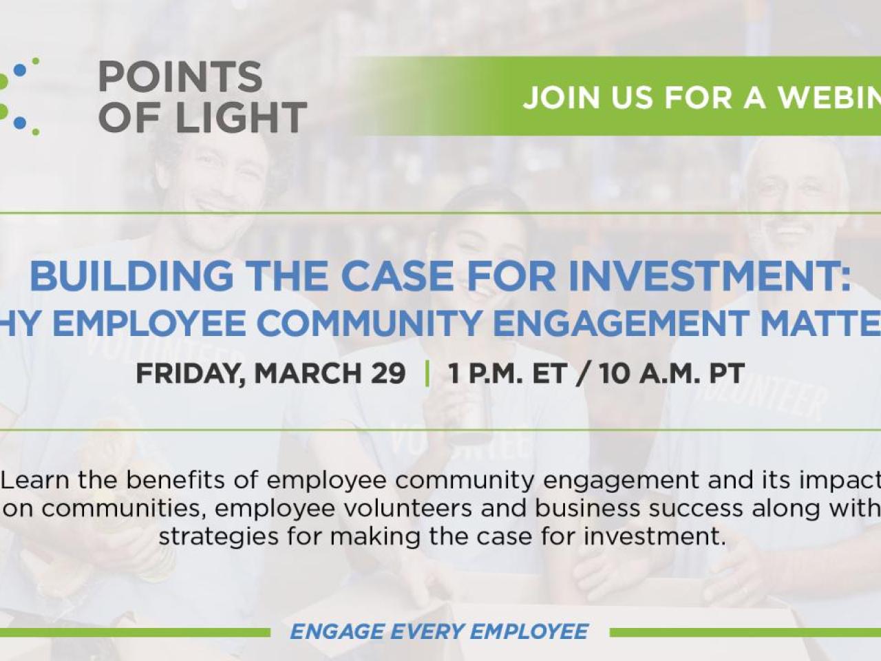 Building the Case for Investment: Why Employee Community Engagement Matters