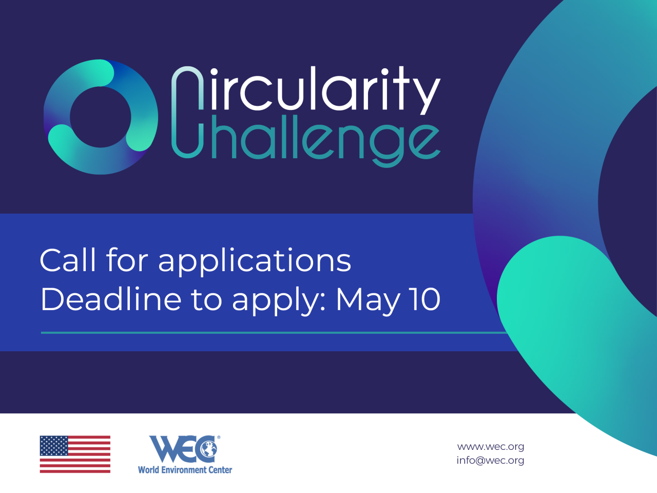 Image with a circular design/logo and text reading Circularity Challenge. Call for Applications. Deadline to apply: May 10