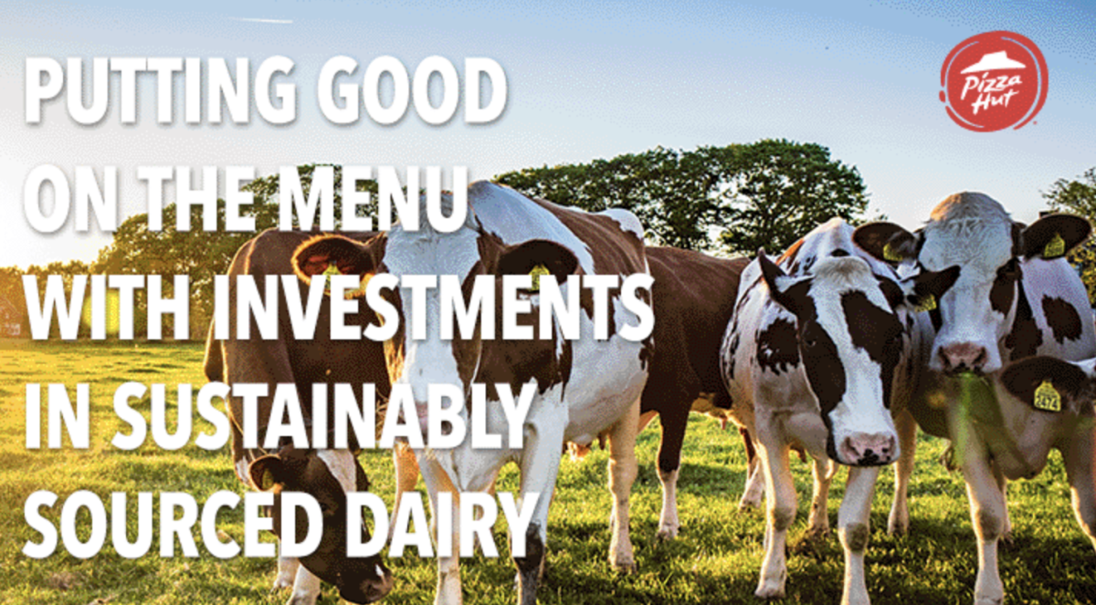 "PUTTING GOOD ON THE MENU WITH INVESTMENTS IN SUSTAINABLY SOURCED DAIRY"