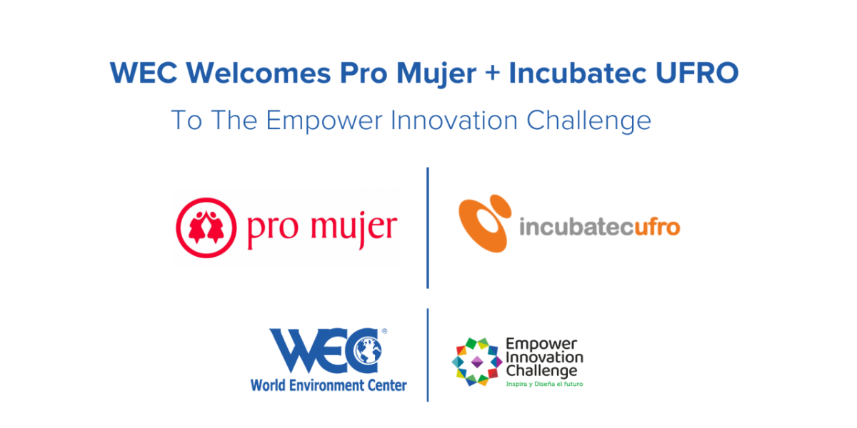 Pro Mujer and Incubatecufro - WEC partnership