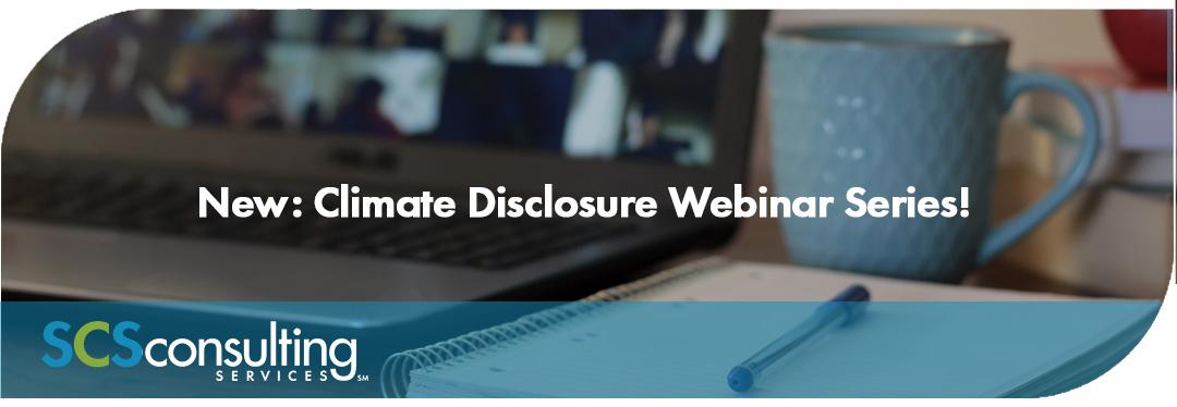 SCS Consulting Climate Disclosure Webinar Series Spring 2024