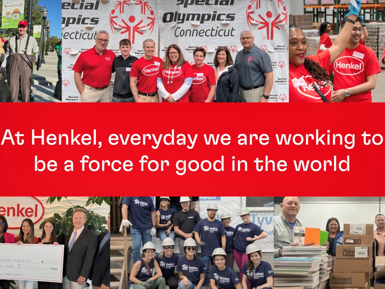 Collage of volunteers doing different tasks. "At Henkel, everyday we are working to be a force for good in the world."