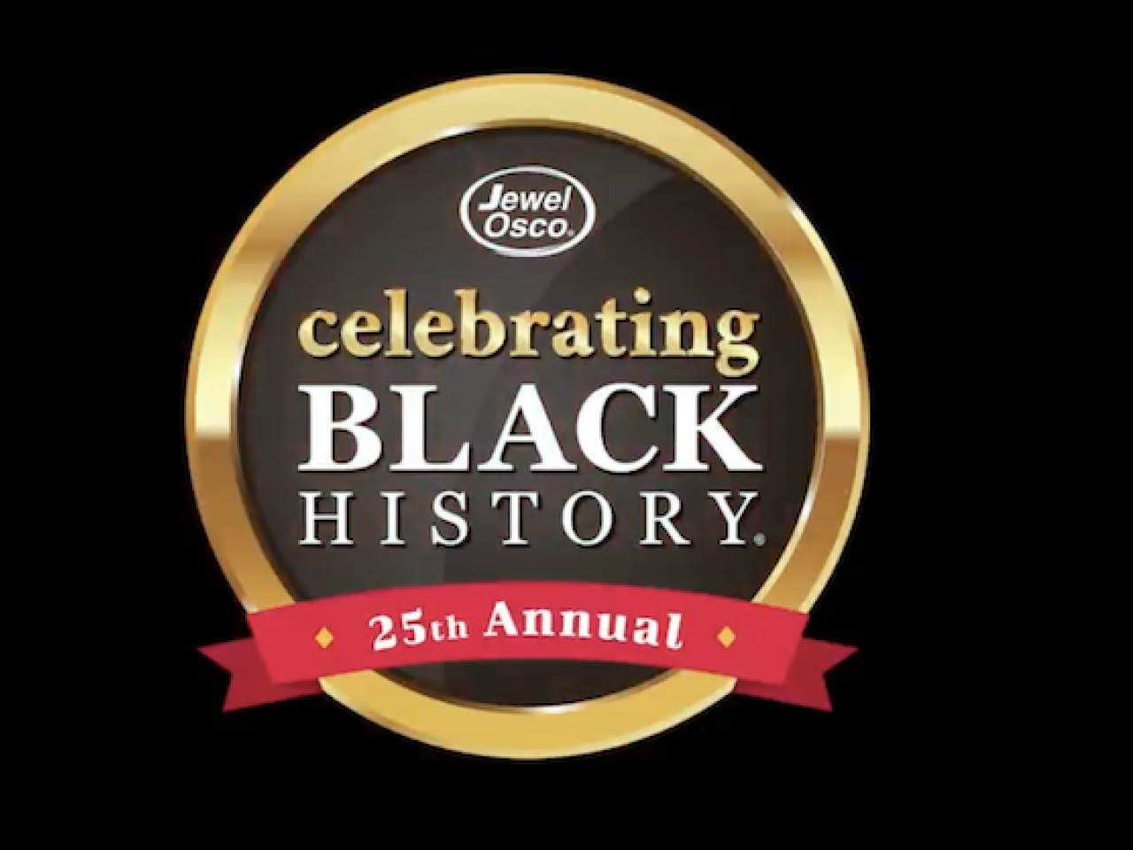 Jewel Osco: Celebrating Black History.