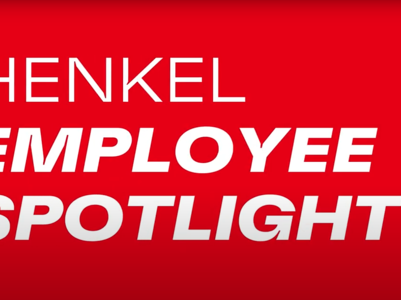 Henkel Employee Spotlight