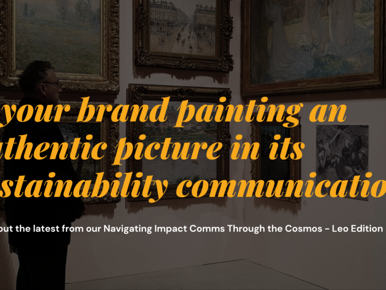 Is your brand painting an authentic picture in its sustainability communication?