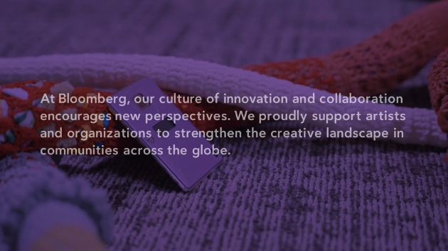 At Bloomberg, our culture of innovation and collaboration encourages new perspectives. We proudly support artists and organizations to strengthen the creative landscape in communities across the globe.