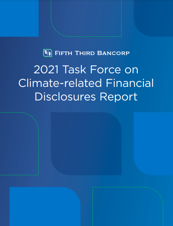 ICYMI Fifth Third Publishes Second TCFD Report