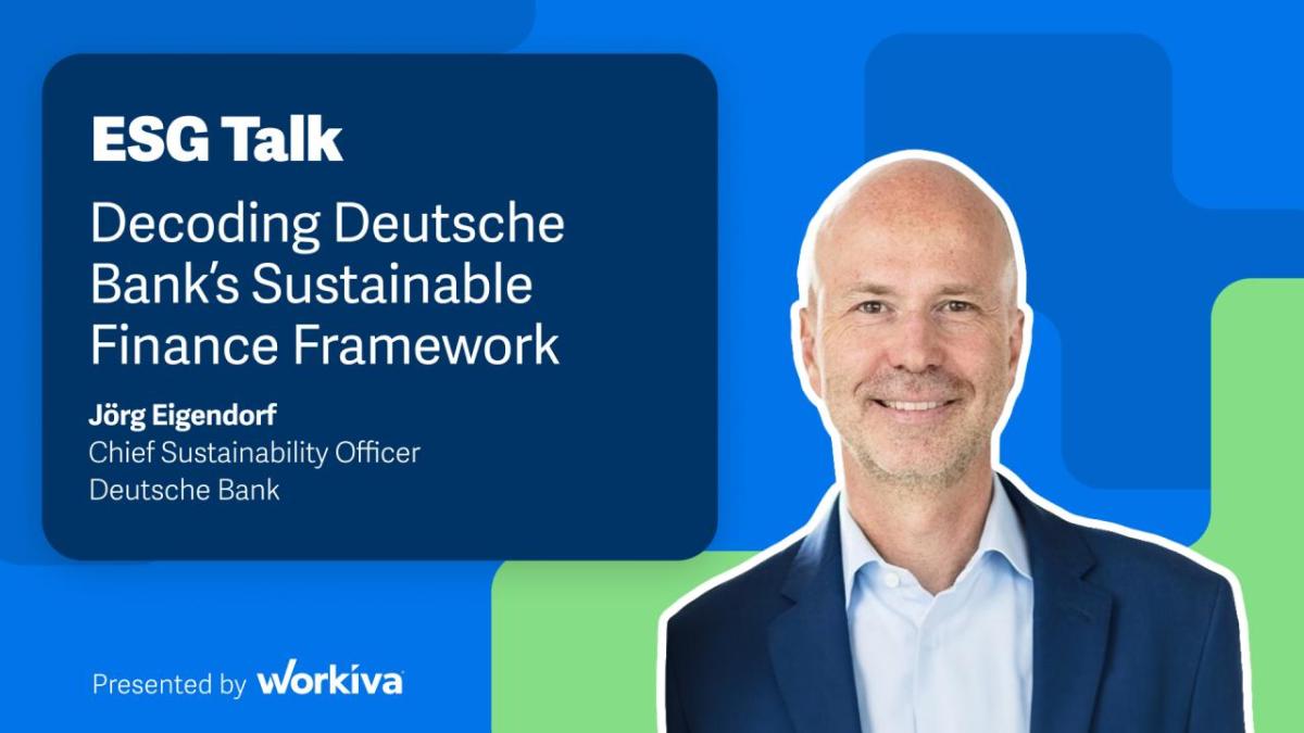 "ESG Talk, Decoding Deutsche Bank's Sustainable Finance Framework"