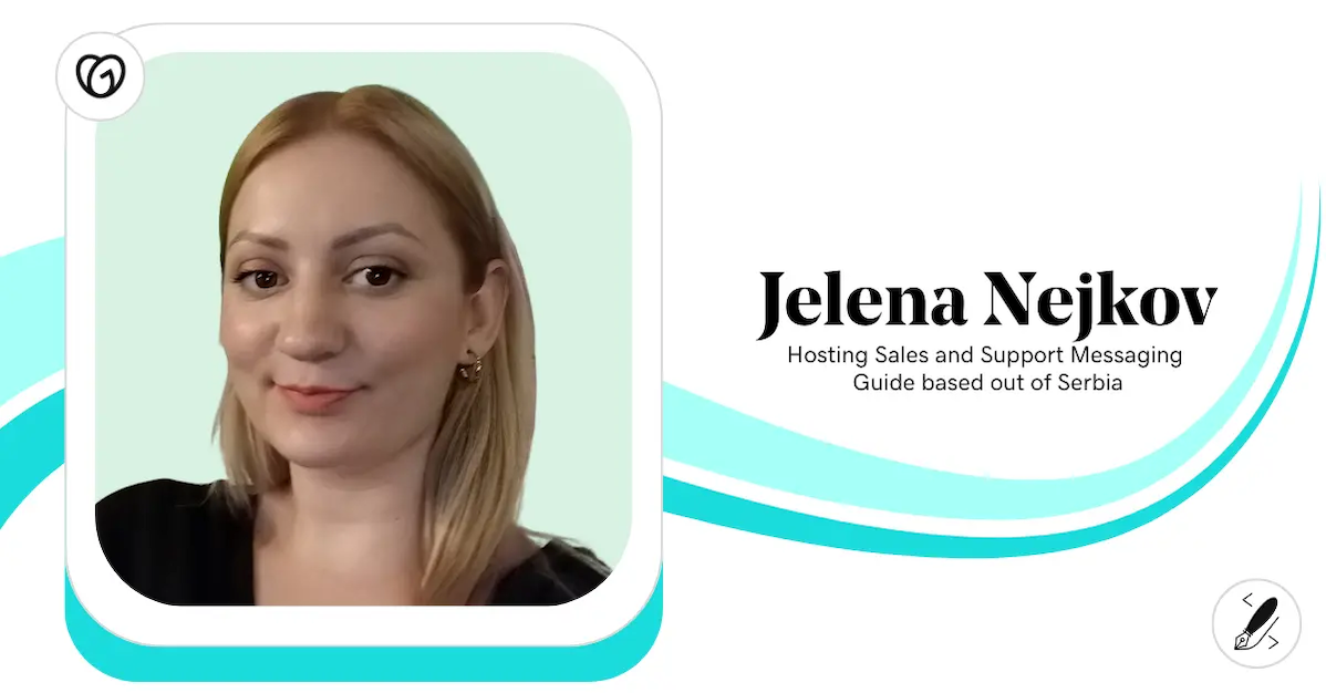 Jelena Nejkov, Hosting Sales and Support Messaging, GoDaddy Serbia.