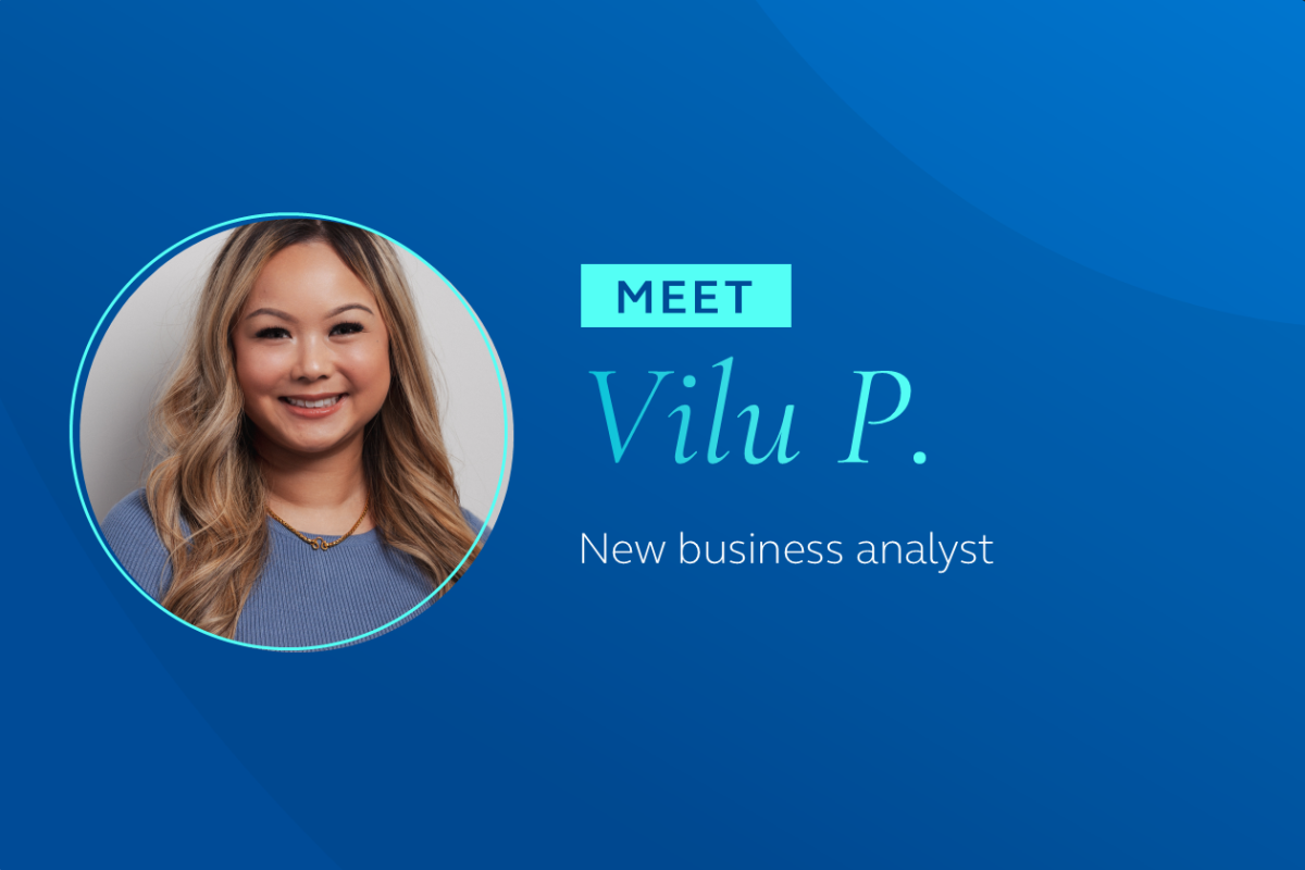 Meet Vilu P. New business analyst.