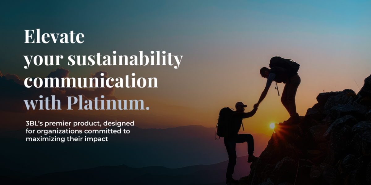 Two mountain climbers with the words "Elevate your sustainability communications with Platinum."