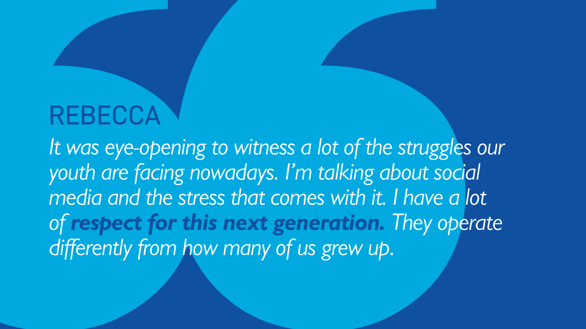 "It was eye-opening to witness a lot of the struggles our youth are facing nowadays. I'm talking about social media and the stress that comes with it. I have a lot of respect for this next generation. They operate differently from how many of us grew up.