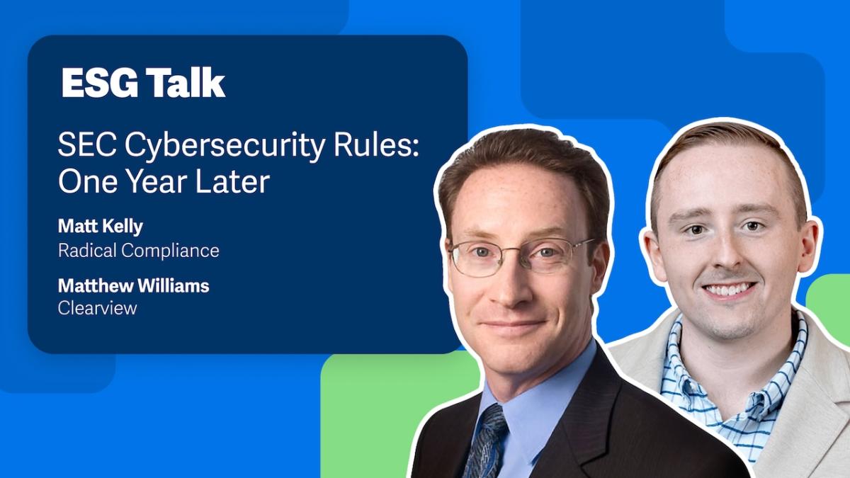 ESG Talk: SEC Cybersecurity Rules; One Year later.