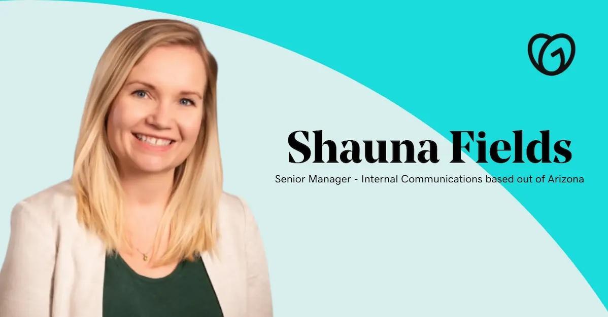 Shauna Fields, Senior Manager Internal Communications, GoDaddy