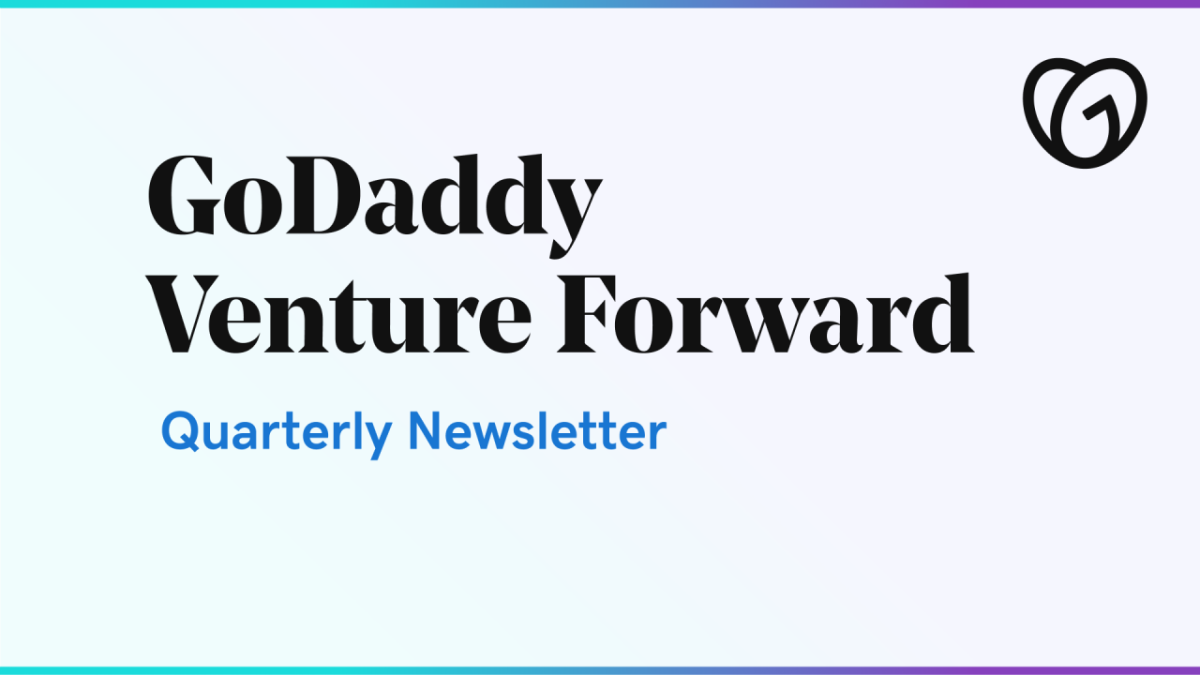 GoDaddy Venture Forward Q4 Newsletter