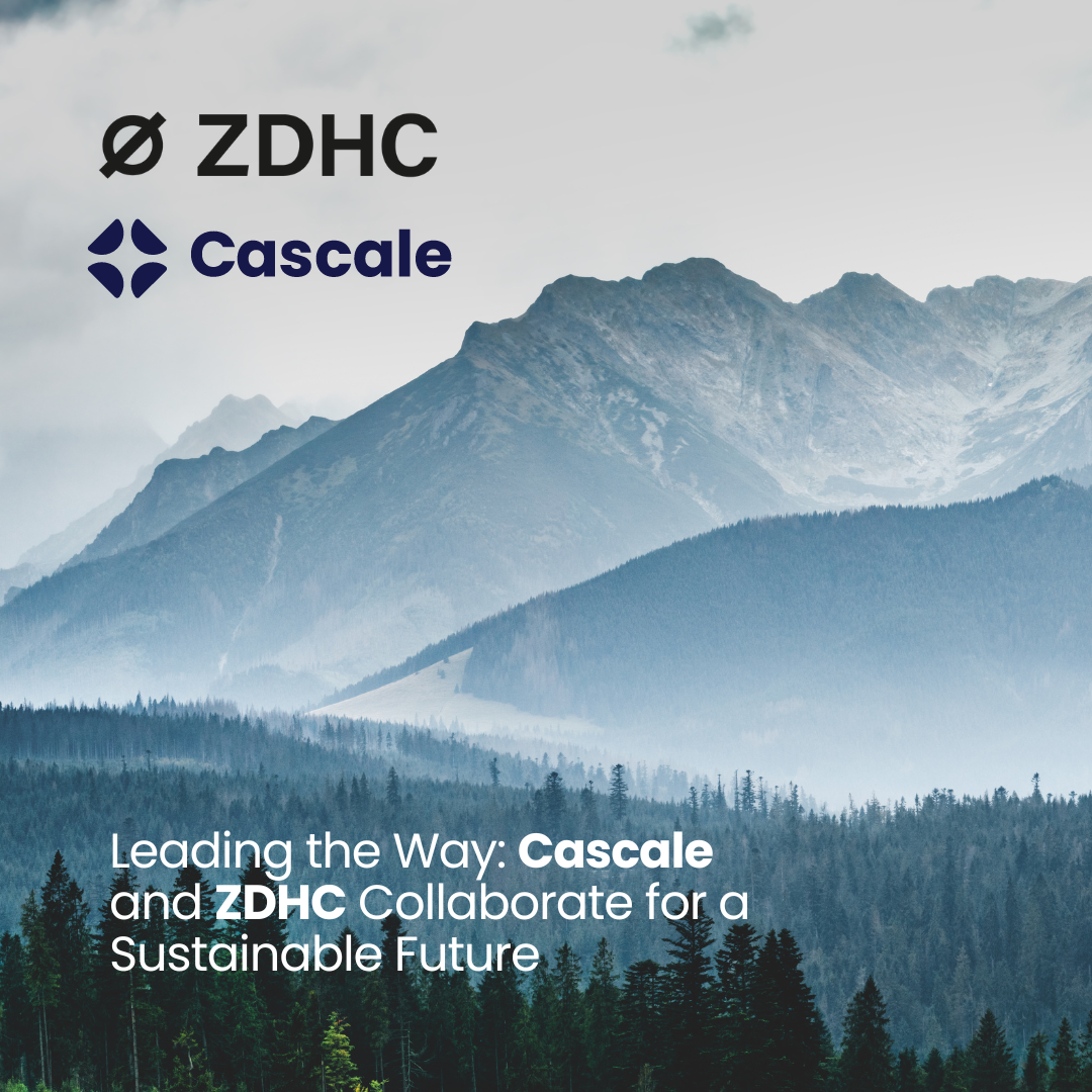 Cascale and ZDHC Collaboration