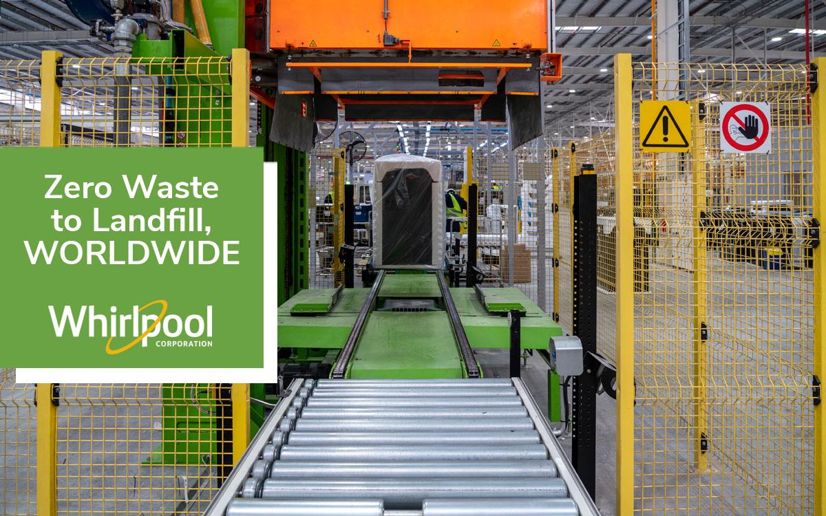 Image of a manufacturing site with a logo that reads "Zero Waste to Landfill WORLDWIDE"