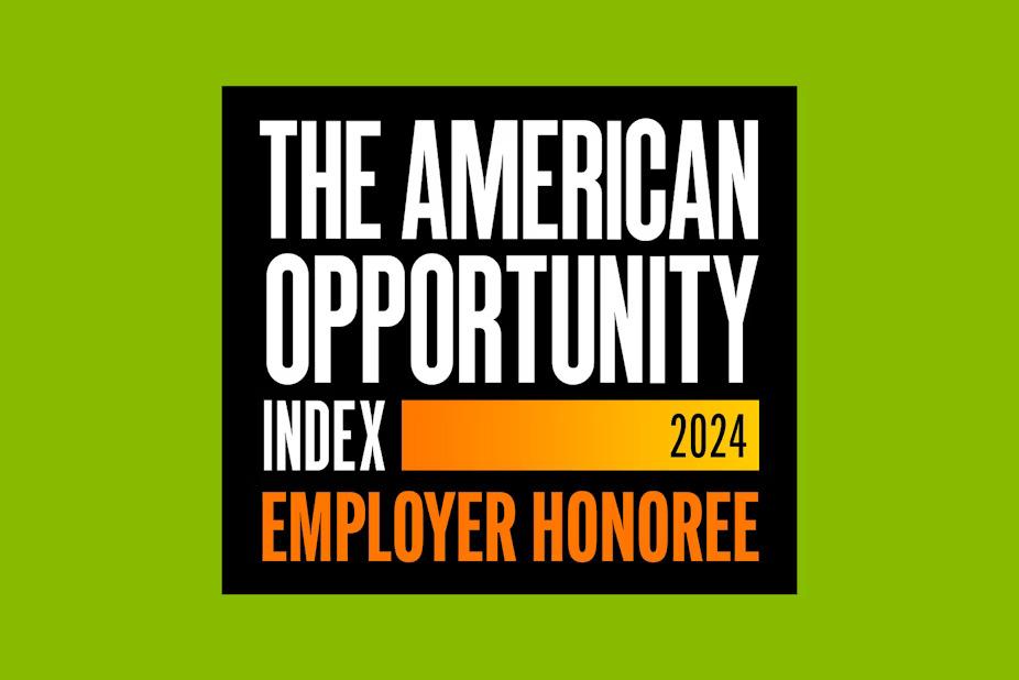 "The American Opportunity Index 2024 Employer Honoree" badge.