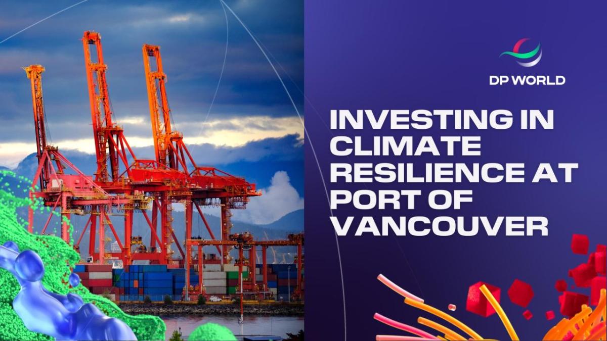 "Investing in climate resilience at port of Vancouver" Next to an image of tall shipping container cranes outside.