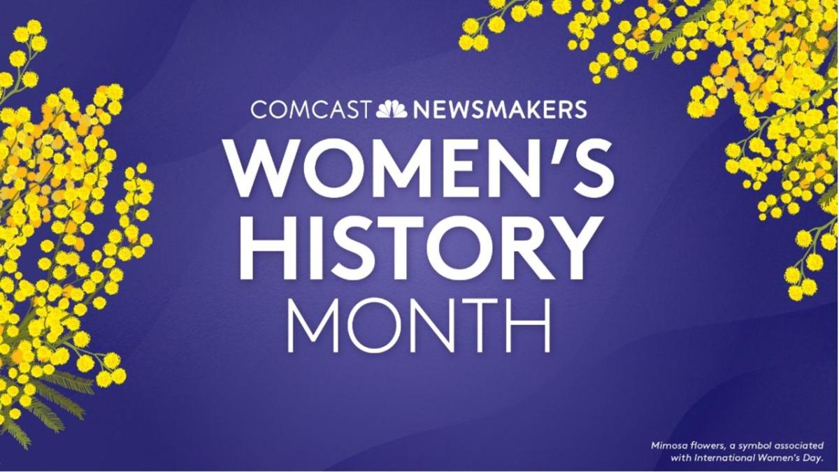 comcast newsmakers women's history month