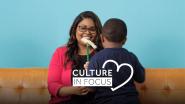 Culture in Focus - A mom shown with her son.