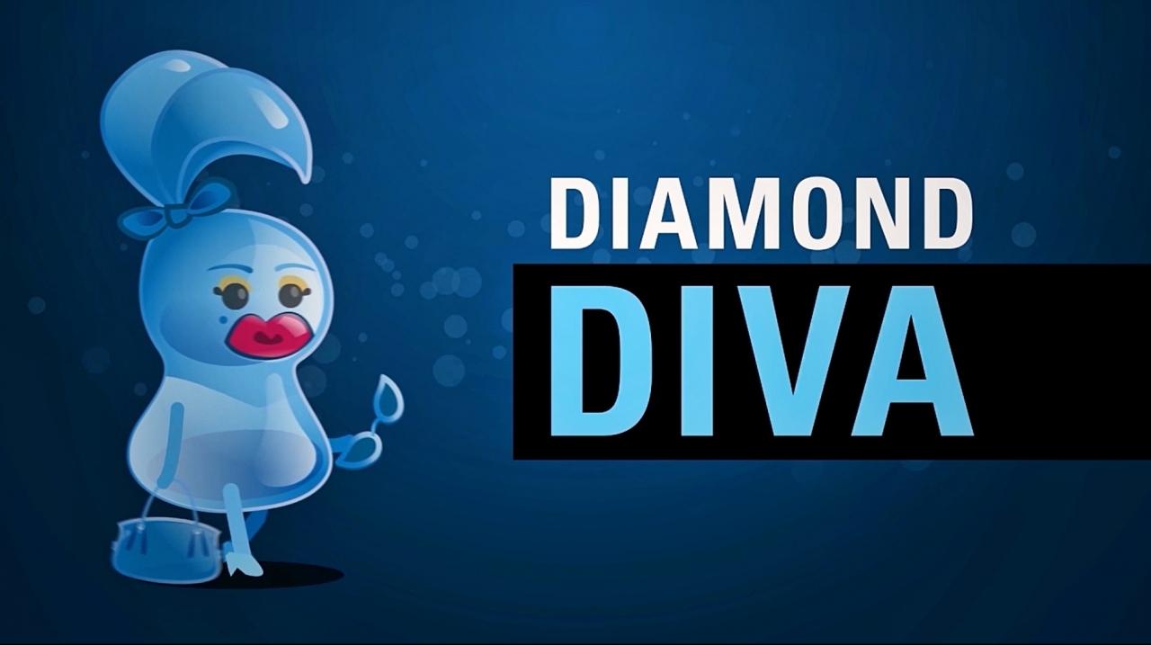 Diamond Diva is the purest form of water. You can find her in lakes, rivers and streams. She is often pumped into the mine and put to work. Using Diamond Diva in the mine is very expensive and not good for the environment.